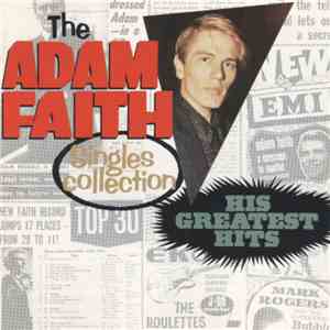 Adam Faith - The Adam Faith Singles Collection: His Greatest Hits download flac