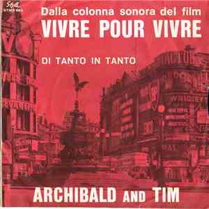 Archibald And Tim - Vivre Pour Vivre / Di Tanto In Tanto download flac