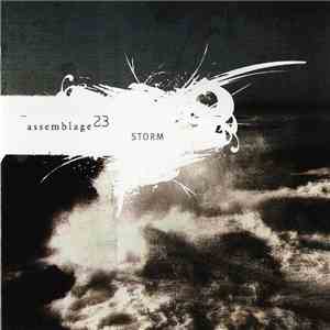 Assemblage 23 - Storm download flac