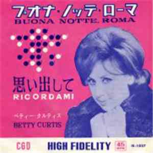 Betty Curtis - Buona Notte Roma download flac
