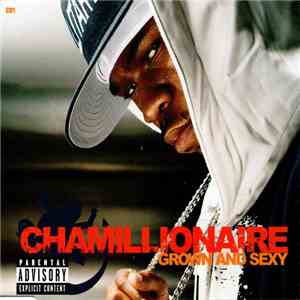 Chamillionaire - Grown And Sexy download flac