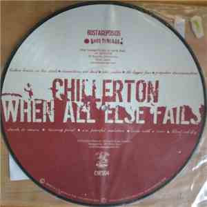 Chillerton / When All Else Fails - Split download flac