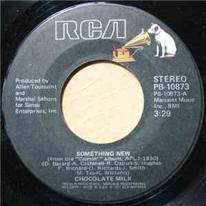 Chocolate Milk  - Something New / Island Love download flac