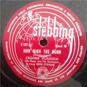 Crombie Murdoch - How High The Moon / Under The Red Moon Of The Pampas FLAC album