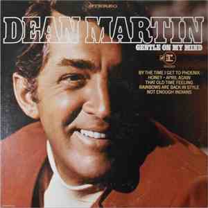 Dean Martin - Gentle On My Mind download flac