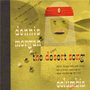 Dennis Morgan , Romberg - The Desert Song download flac