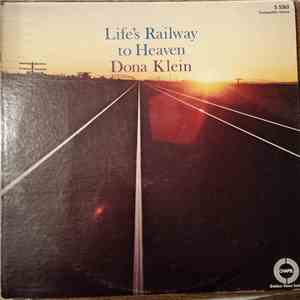 Dona Klein - Life's Railway To Heaven download flac