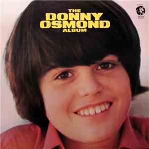 Donny Osmond - The Donny Osmond Album download flac