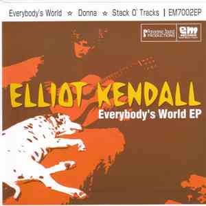 Elliot Kendall - Everybody's World download flac
