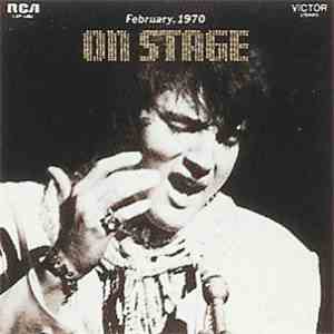 Elvis Presley - On Stage, February 1970 download flac
