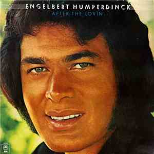 Engelbert Humperdinck - After The Lovin' download flac