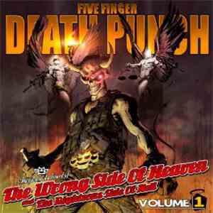Five Finger Death Punch - The Wrong Side Of Heaven And The Righteous Side Of Hell, Volume 1 download flac