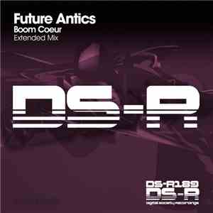 Future Antics - Boom Coeur download flac