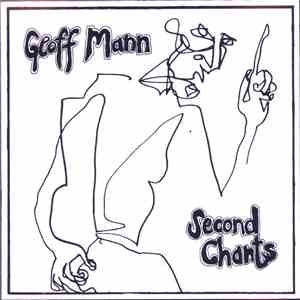 Geoff Mann - Second Chants download flac