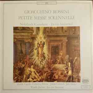 Gioacchino Rossini / Mireille Capelle, Catherine Patriasz, Joseph Cornwell, Jelle Draijer, Nederlands Kamerkoor, Jos van Immerseel - Petite Messe Solennelle FLAC album