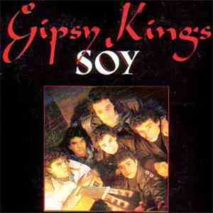 Gipsy Kings - Soy download flac