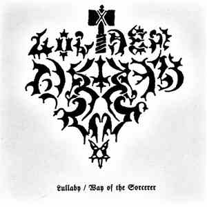 Golden Dawn - Lullaby / Way Of The Sorcerer download flac