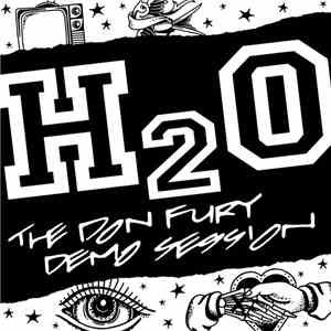 H2O  - The Don Fury Demo Session download flac