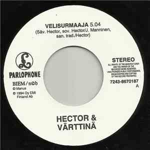 Hector & Värttinä / Hector - Velisurmaaja / Viimeinen Unelma download flac