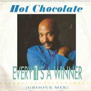 Hot Chocolate - Every 1's A Winner (Groove Mix) download flac
