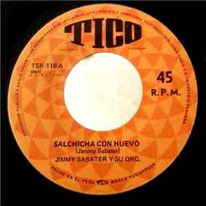Jimmy Sabater - Salchicha Con Huevo download flac