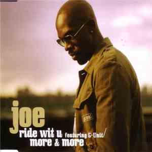 Joe Featuring G-Unit - Ride Wit U / More & More download flac