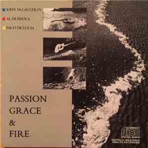 John McLaughlin, Al Di Meola, Paco De Lucia - Passion, Grace & Fire download flac