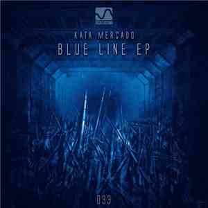 Kata Mercado - Blue Line EP download flac