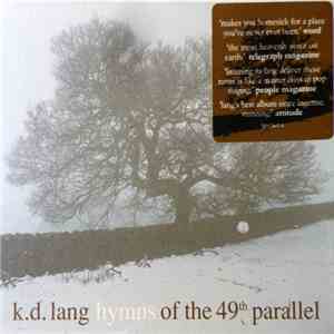 k.d. lang - Hymns Of The 49th Parallel download flac