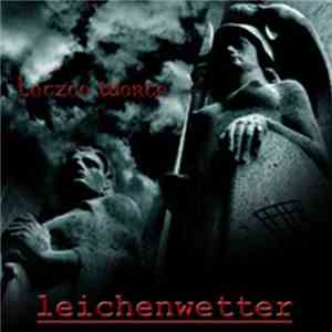 Leichenwetter - Letzte Worte download flac