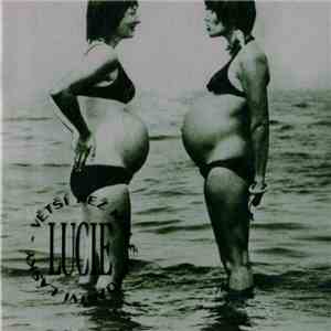 Lucie  - Větší Než Malé Množství Lásky download flac