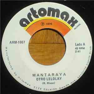 Mantaraya - Otro Lelolay / Mujeres Como Esa download flac