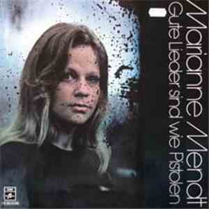 Marianne Mendt - Gute Lieder Sind Wie Pistolen FLAC album