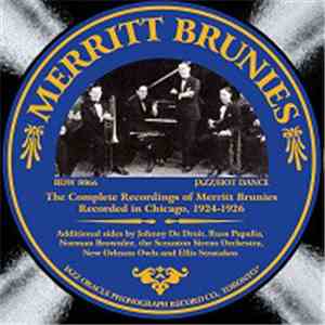 Merritt Brunies - The Complete Recordings Of Merritt Brunies (Recorded In Chicago, 1924-1926) download flac