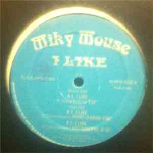 Miky Mouse - I Like download flac