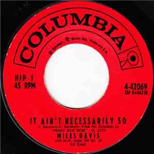 Miles Davis - I Loves You, Porgy / It Ain't Necessarily So download flac