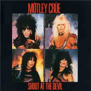 Mötley Crüe - Shout At The Devil download flac