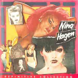 Nina Hagen - Definitive Collection download flac
