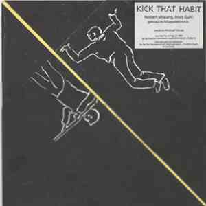 Norbert Möslang, Andy Guhl - Kick That Habit download flac