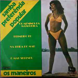 Os Maneiros - Samba Preferência Popular download flac