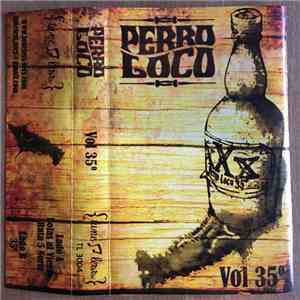 Perro Loco - Vol 35º download flac