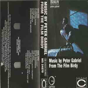 Peter Gabriel - Music By Peter Gabriel From The Film Birdy download flac