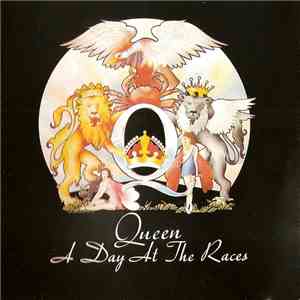 Queen - A Day At The Races download flac