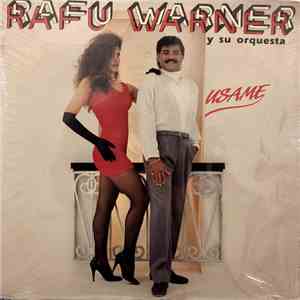 Rafu Warner Y Su Orquesta - Usame download flac