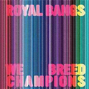 Royal Bangs - We Breed Champions download flac