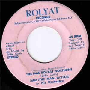 Sam (The Man) Taylor & His Orchestra - The Mas Rolyat Nocturne download flac
