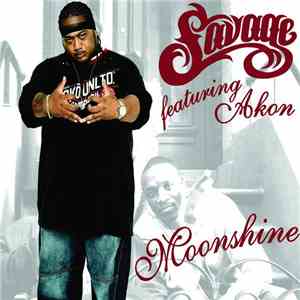 Savage  featuring Akon - Moonshine download flac