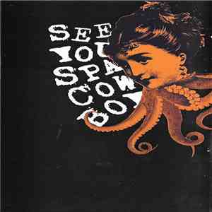 SeeYouSpaceCowboy - Atrocities From A Story Book Perspective download flac