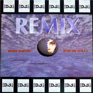 Space Master - Step On (O.S.L.) Remix download flac