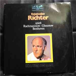 Svjatoslav Richter - Spielt Rachmaninoff - Glasunow - Beethoven download flac